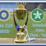 Asia Cup 2023 Official Schedule, Tickets, Fixture, Squad, Time-Table