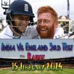 India Vs England Rajkot Tickets {*SCA*} 15th February 2024 || 3rd Test Match