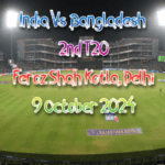 India Vs Bangladesh ''2nd T20'' Delhi Tickets - 9 October 2024