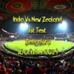 ''India Vs New Zealand'' Bengaluru 1st Test (16 October)