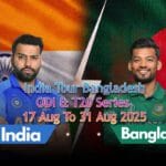 India Tour Bangladesh Schedule 2025 - ''Dates & Timing'' - Venue - Tickets - Team Squad
