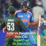 India Vs Bangladesh T20 Tickets {*Asia Cup*} - Super Four 24 Sep 2025