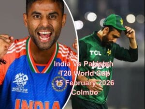T20 World Cup 2026 : India Vs Pakistan Tickets 15th February 2026 At Colombo