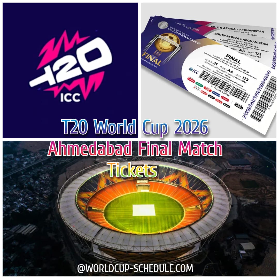 T20 World Cup 2026 : Ahmedabad Final Match Tickets 