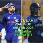 India Vs Namibia WARM-UP Match "Bengaluru" T20 World Cup Tickets 2026