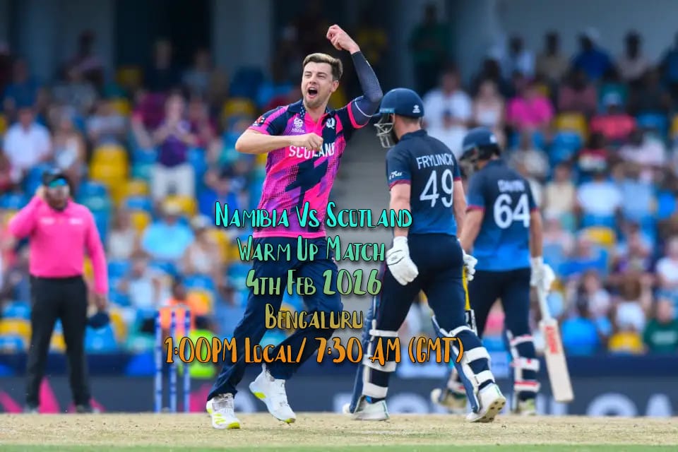 Namibia Vs Scotland Warm Up Match Schedule, Date, Time, Tickets, Match Predication